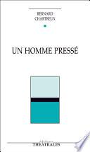 Un homme pressé