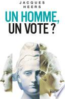 Un homme, un vote?
