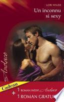 Un inconnu si sexy - L'empreinte du désir (Harlequin Audace)