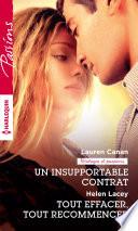 Un insupportable contrat - Tout effacer, tout recommencer