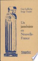 Un janséniste en Nouvelle-France