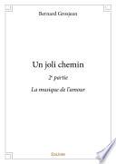 Un joli chemin - 2e partie