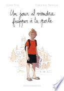 Un jour il viendra frapper à ta porte