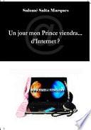 Un jour mon Prince viendra... d'Internet ?
