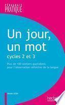 Un jour, un mot - Cycle 2 et 3