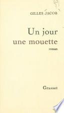 Un jour, une mouette