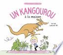 Un kangourou à la maison