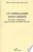 Un libéralisme sans liberté