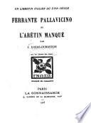 Un libertin italien du XVIIe siècle, Ferrante Pallavicino; ou, L'arétin manqué