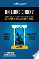 Un libre choix ?