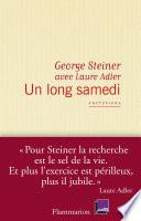 Un long samedi, entretiens
