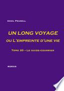 Un long voyage ou L'empreinte d'une vie - tome 20