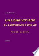 UN LONG VOYAGE ou L'empreinte d'une vie - tome 25