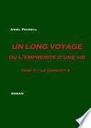 Un long voyage ou L'empreinte d'une vie - Tome 7