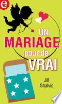 Un mariage pour de vrai
