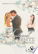 Un mariage sous les projecteurs