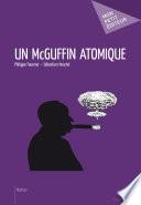 Un McGuffin atomique