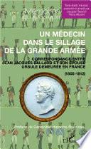 Un médecin dans le sillage de la grande armée