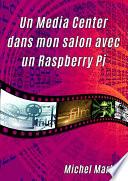 Un Media Center dans mon salon avec un Raspberry Pi