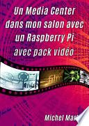 Un Media Center dans mon salon avec un Raspberry Pi