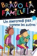 Un mercredi pas comme les autres