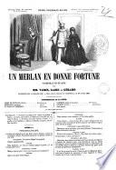 Un merlan en bonne fortune vaudeville en un acte par Varin, Labie et Gérard