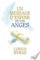 Un message d'espoir de vos anges