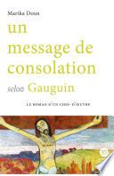 Un message de consolation selon Gauguin