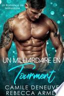 Un Milliardaire en Tourment