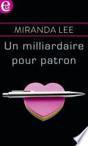 Un milliardaire pour patron