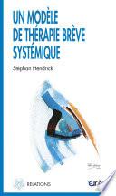 Un modèle de thérapie brève systémique