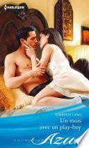 Un mois avec un play-boy