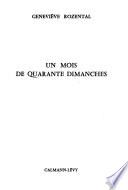 Un mois de quarante dimnches