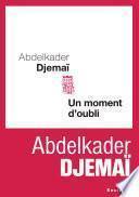 Un moment d'oubli