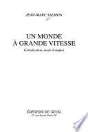 Un monde à grande vitesse