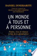 Un monde à tous et à personne