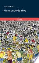 Un monde de rêve