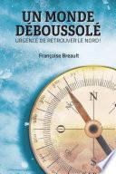 Un monde déboussolé