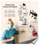 Un monde en suspens