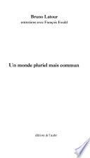 Un monde pluriel mais commun