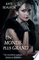 Un monde plus grand