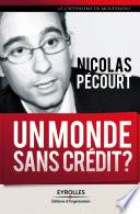 Un monde sans crédit ?