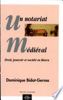 Un notariat médiéval