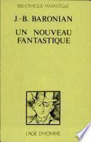 Un nouveau fantastique