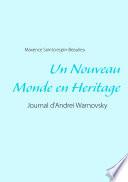 Un Nouveau Monde en Heritage