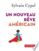 Un nouveau rêve américain