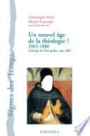 Un nouvel âge de la théologie ? 1965-1980