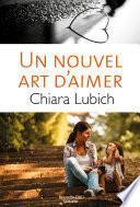 Un Nouvel Art d’Aimer
