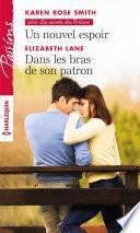Un nouvel espoir - Dans les bras de son patron