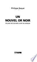 Un nouvel or noir